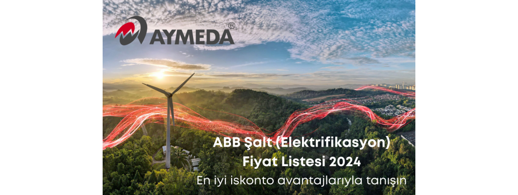 2024 ABB Elektrifikasyon Fiyat Listesi